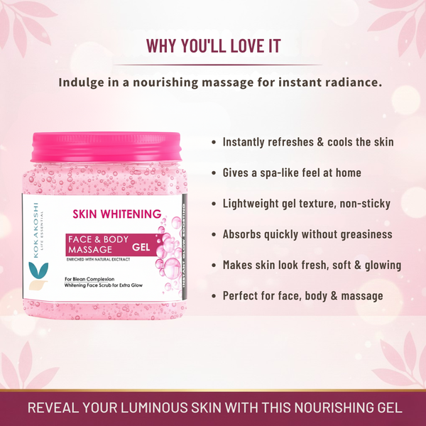 Skin Whitening Face & Body Massage Gel (400 ml) – Brightening & Glow Boosting Gel | Kokakoshi