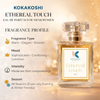 Kokakoshi Ethereal Touch Eau De Parfum – 50 ml