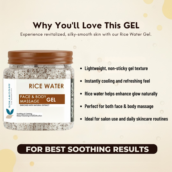 Rice Water Face & Body Massage Gel (400 ml) – Soothing, Calming & Glow Boosting Gel | Kokakoshi