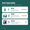 3-step routine: wash, scrub, serum