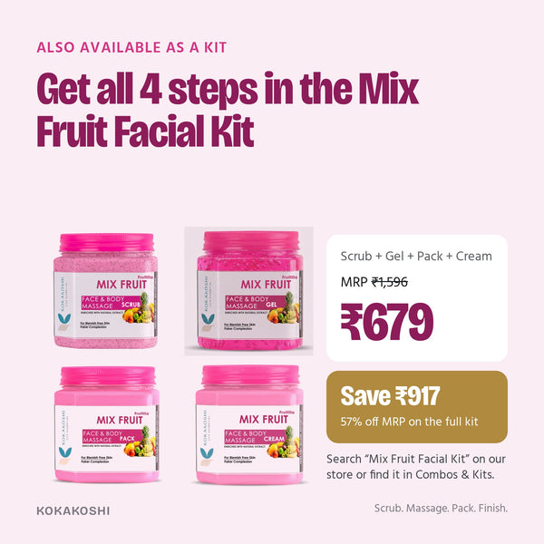 Also available as the Mix Fruit Facial Kit: all 4 jars for ₹679, MRP ₹1,596