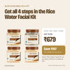 Also available as the Rice Water Facial Kit: all 4 jars for ₹679, MRP ₹1,596